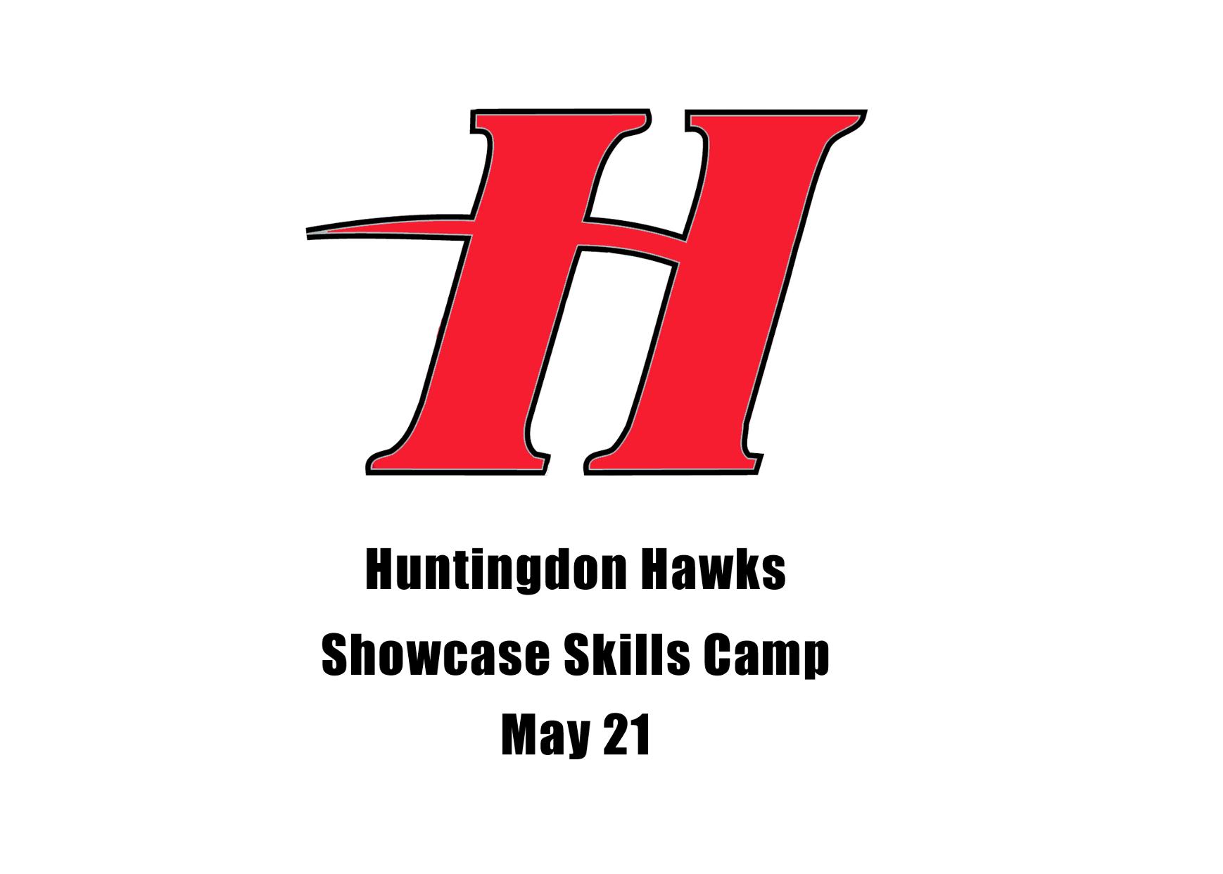 Time Change for Huntingdon Hawks Showcase Skills Camp